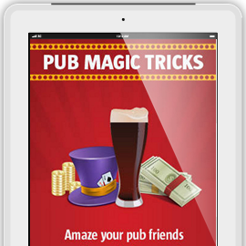 Pub Magic Tricks